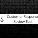 customer response review tool