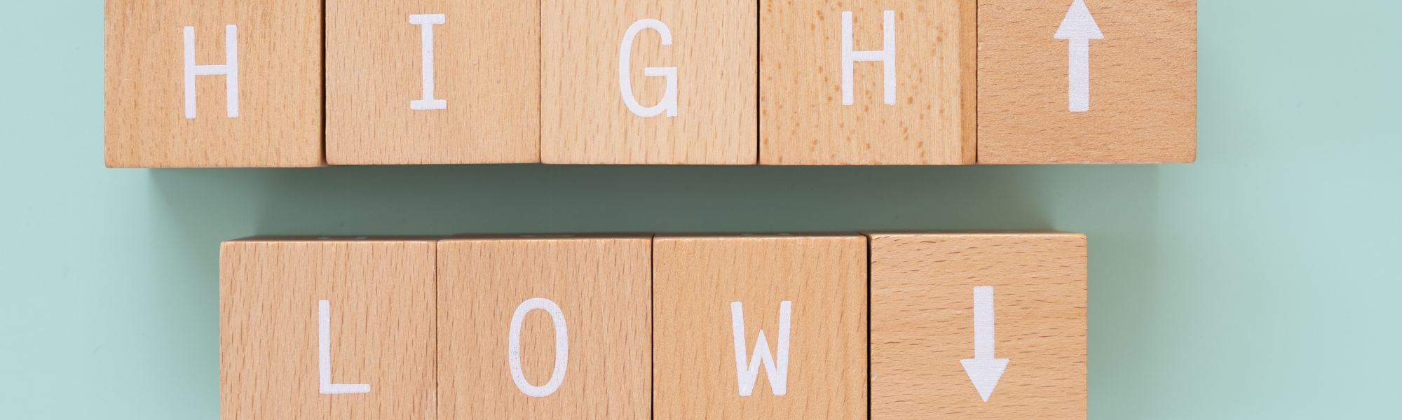 Blocks with the words "High" and "low" written on them.